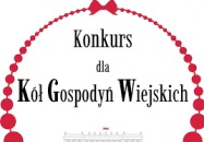 Konkurs dla Kół Gospodyń Wiejskich