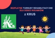 Turnusy rehabilitacyjne dla dzieci rolników w 2025 roku