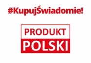 "Kupuj świadomie - Produkt polski"